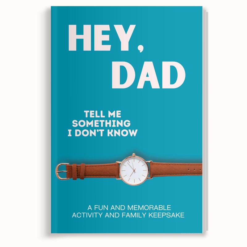 Hey, Dad! Tell Me Something I Don't Know